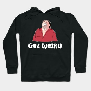 Get Weird Frank Reynolds IASIP Hoodie